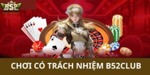 chơi có trách nhiệm