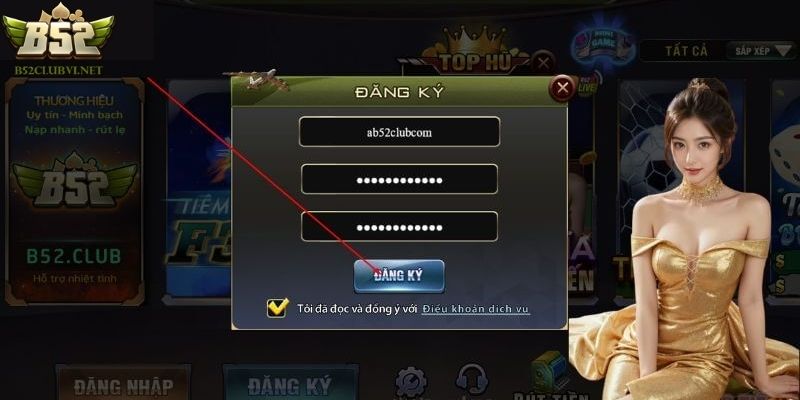 Hướng dẫn chi tiết các bước đăng ký B52club